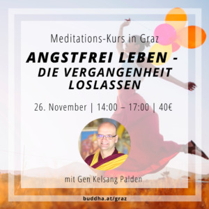 Angstfrei leben - Meditationskurs in Graz