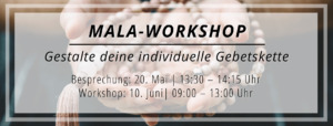 Mala Workshop