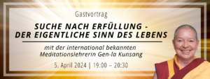 Gastvortrag - Suche nach Erfüllung - der eigentliche Sinn des Lebens