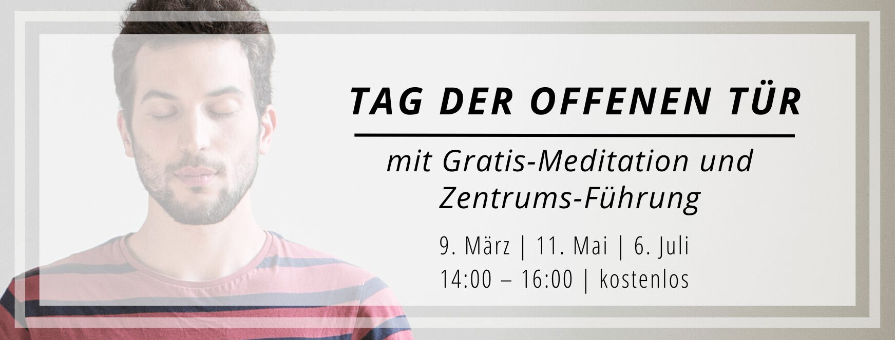 tag der offenen tür - Meditation