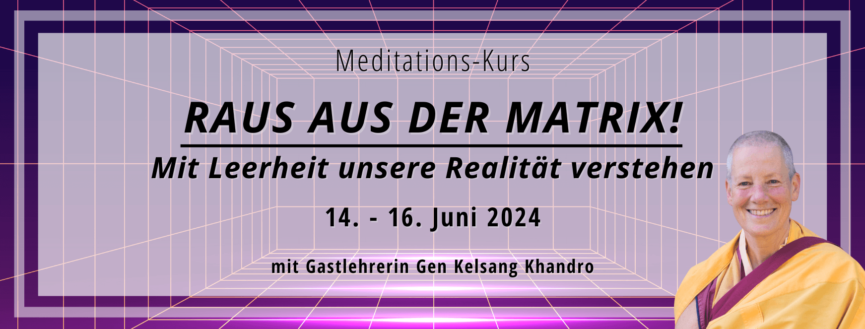 Raus aus der Matrix - mit Leerheit Realität verstehen