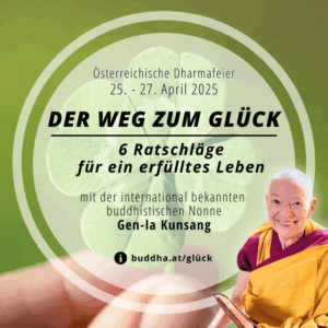 Der Weg zum Glück - Österreichische Dharmafeier 2025