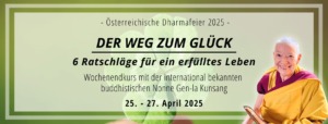 Der Weg zum Glück - Österreichische Dharmafeier 2025