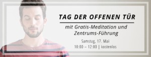Tag der offenen Tür - Meditationszentrum