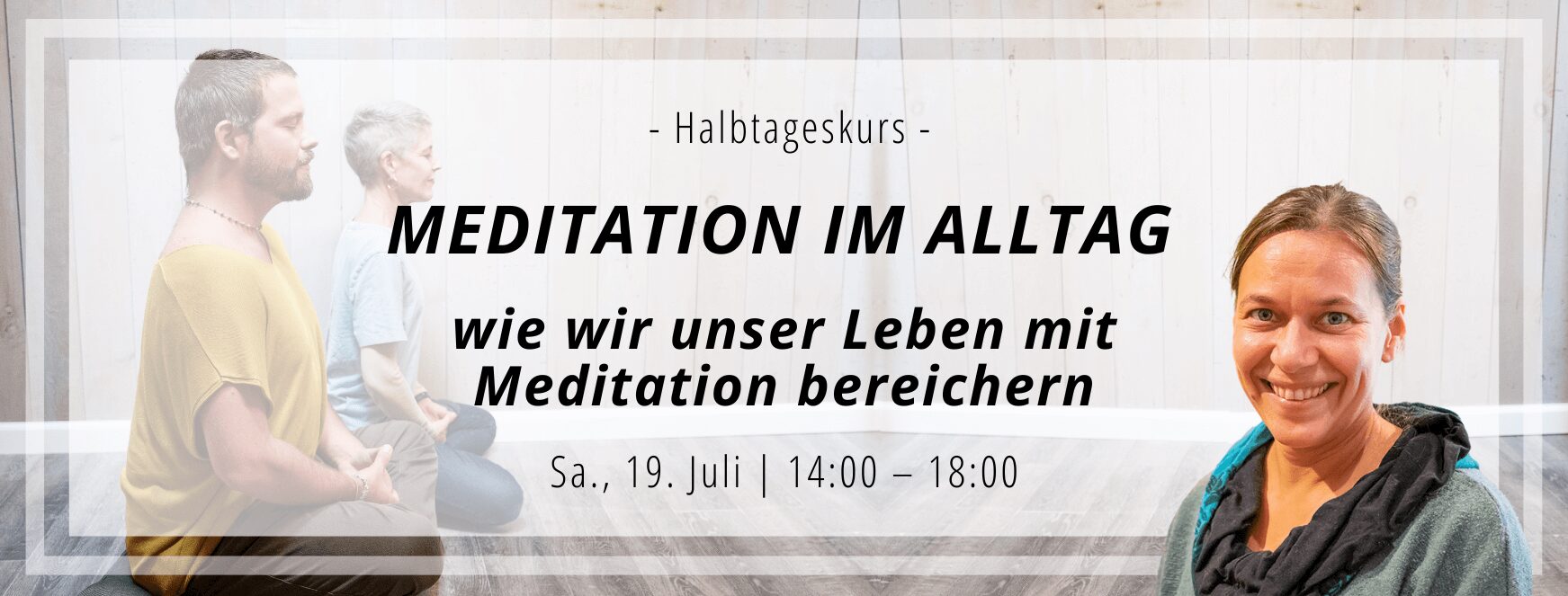 Meditation im Alltag