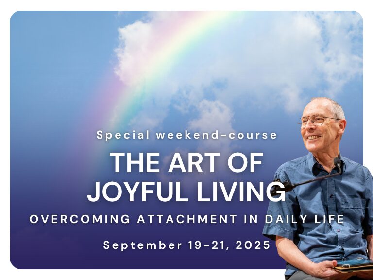 the Art of joyful living - Meditation