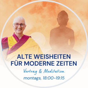 Alte Weisheiten für moderne Zeiten - Meditation