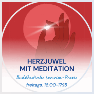 Herzjuwel mit Lamrim-Meditation