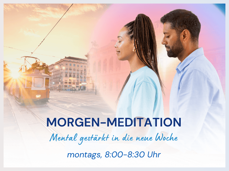 Morgen-Meditation