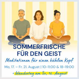 Sommerfrische für den Geist Meditation