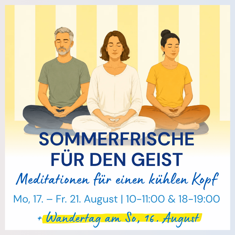 Sommerfrische für den Geist Meditation